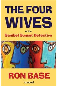 Four Wives of the Sanibel Sunset Detective