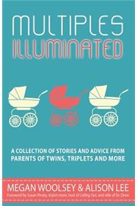Multiples Illuminated
