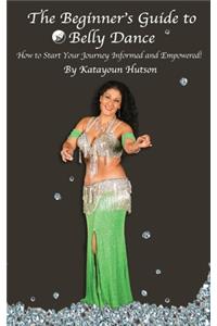 Beginner's Guide to Belly Dance