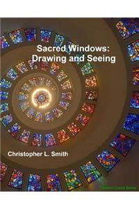 Sacred Windows