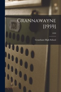 Grannawayne [1959]; 1959