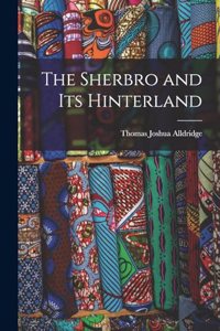 Sherbro and Its Hinterland