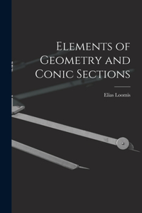 Elements of Geometry and Conic Sections