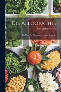 Die Allöopathie