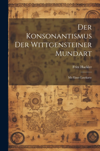 Der Konsonantismus der Wittgensteiner Mundart