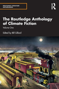 Routledge Anthology of Climate Fiction