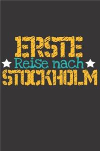 Erste Reise nach Stockholm