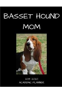 Basset Hound Mom 2019 - 2020 Academic Planner