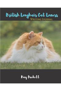 British Longhair Cat Lovers Writing Journal