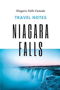 Travel Notes Niagara falls