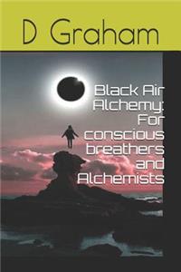 Black Air Alchemy