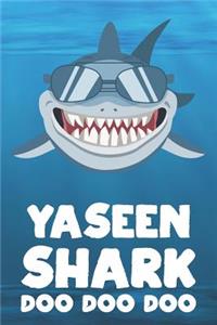 Yaseen - Shark Doo Doo Doo
