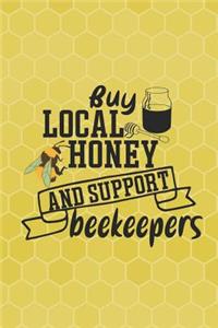 Buy Local Honey And Support Beekeepers