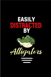 Easily Distracted by Alligators