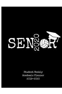 Senior 2020 Student Weekly Academic Planner 2019-2020