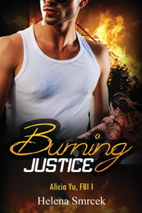 Burning Justice