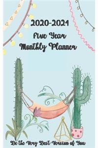 2020-2024 Five Year Monthly Planner Be the Very Best Version of You 5x8