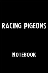 Racing Pigeons Notebook