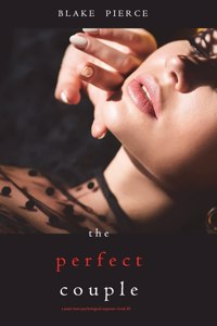 Perfect Couple (A Jessie Hunt Psychological Suspense Thriller-Book Twenty)