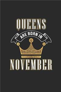 Queens Are Born In November: Blank Lined Notebook (6 x 9 - 120 pages) Birthday Months Themed Notebook for Daily Journal, Diary, and Gift