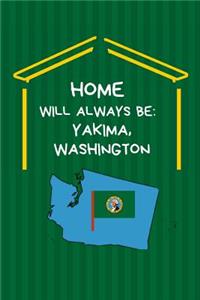 Home Will Always Be