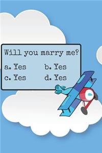 Will You Marry Me Blank Lined Notebook Journal