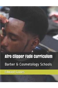 Afro Clipper Fade Curriculum