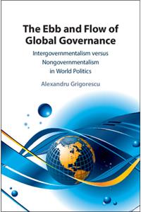 The Ebb and Flow of Global Governance