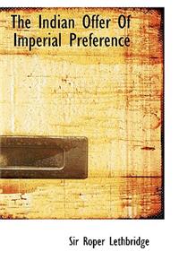 The Indian Offer of Imperial Preference