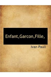 Enfant, Garcon, Fille,