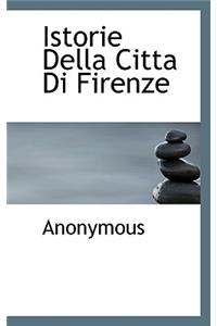 Istorie Della Citta Di Firenze