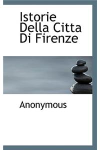Istorie Della Citta Di Firenze