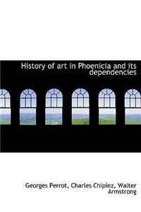 History of Art in Phoenicia and Its Dependencies