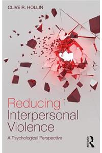 Reducing Interpersonal Violence