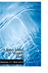 A History Syllabus for Secondary Schools