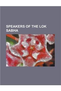 Speakers of the Lok Sabha