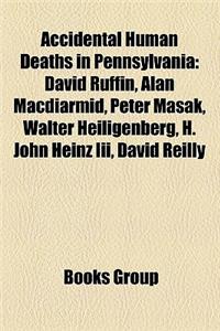 Accidental Human Deaths in Pennsylvania