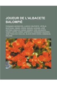 Joueur de L'Albacete Balompie