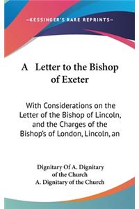 A Letter to the Bishop of Exeter