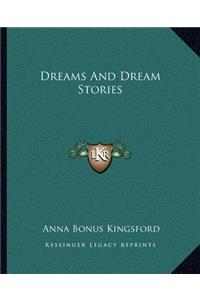 Dreams and Dream Stories