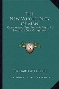 New Whole Duty of Man