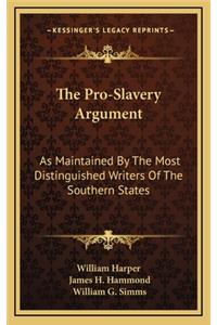 Pro-Slavery Argument