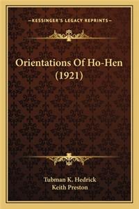 Orientations Of Ho-Hen (1921)