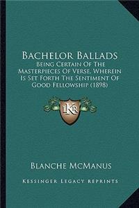 Bachelor Ballads