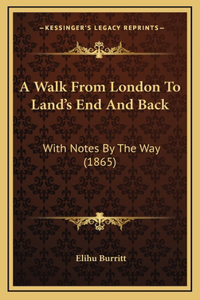 A Walk from London to Land's End and Back