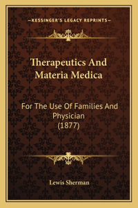 Therapeutics And Materia Medica