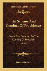 The Scheme And Conduct Of Providence