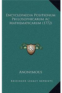 Encyclopaedia Positionum Philosophicarum Ac Mathematicarum (1772)