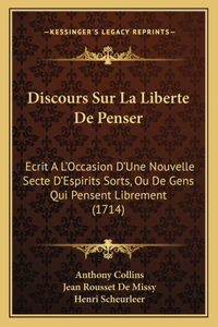 Discours Sur La Liberte De Penser