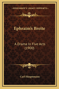Ephraim's Breite